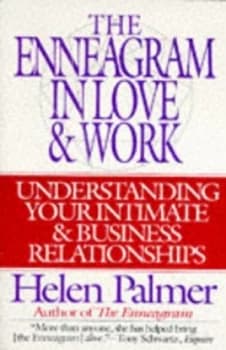 Theenneagram in Love and Work Understanding Your Intimate and Business Relationships by Helen Palmer Book