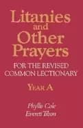 litanies and other prayers for the revised common lectionary year