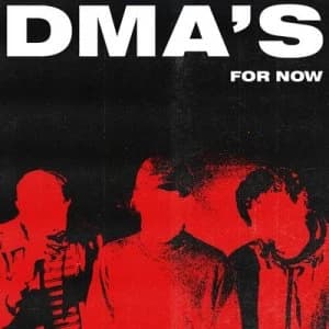 For Now by DMA's CD Album