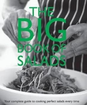 The Big Book of Salads Hardback