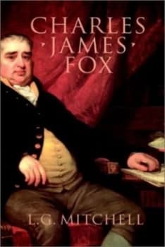 Charles James Fox by L. G Mitchell Hardback