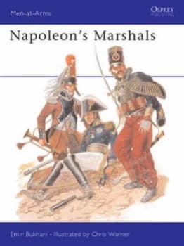 Napoleons Marshals by Emir Bukhari Paperback