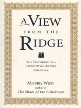 A View from the Ridge by Morris West Paperback