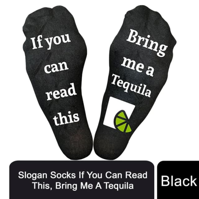Aquarius Gifting Slogan Socks If You Can Read This Bring me a Tequila Black male