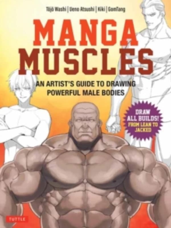 Manga Muscles. Paperback. By Tojo Washi, Ueno Atsushi Books