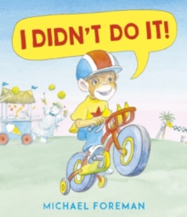 Michael Foreman I Didn't Do It! Book Multi unisex