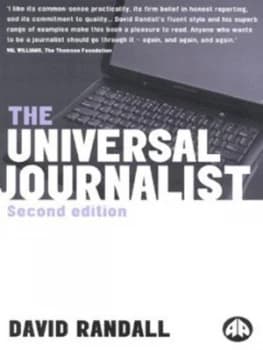 The Universal Journalist by David Randall Book