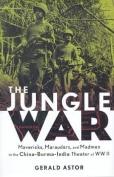 The Jungle War by Gerald Astor Hardback