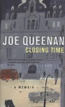 Closing Time by Joe Queenan Hardback