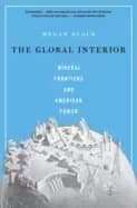 global interior mineral frontiers and american power