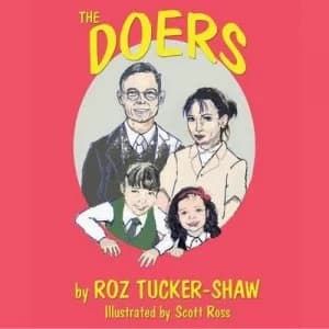 The Doers by Roz Tucker-Shaw and Scott Ross Paperback