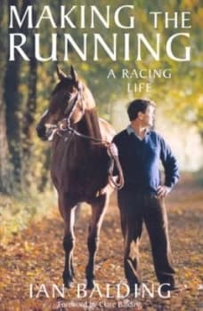 Making the Running by Ian Balding Hardback