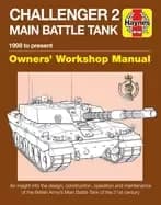 challenger 2 main battle tank owners workshop manual 1998 to present an i