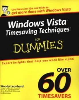 Windows Vista Timesaving Techniques for Dummies by Woody Leonhard Book