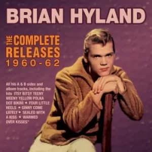 The Complete Releases 1960-62 by Brian Hyland CD Album