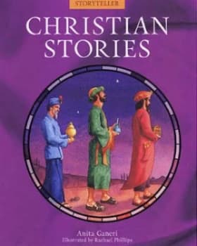 Christian Stories by Anita Ganeri and Rachael Phillips Paperback