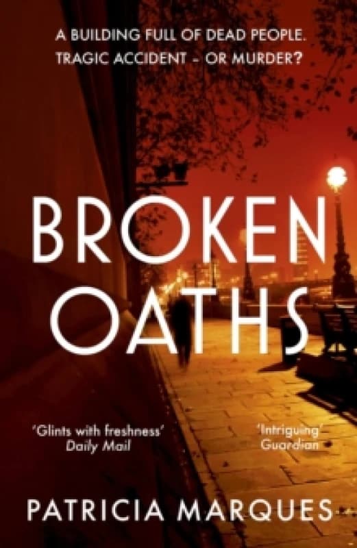 Broken Oaths : An electric, chilling new crime thriller perfect for fans of Nadine Matheson Paperback / softback
