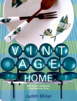 Vintage Home by Judith Miller Hardback