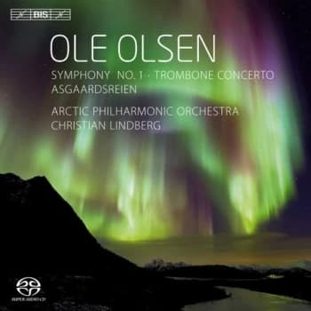 Arctic Philharmonic Orchestra - Ole Olsen: Symphony No. 1/Trombone Concerto/Asgaardsreien CD