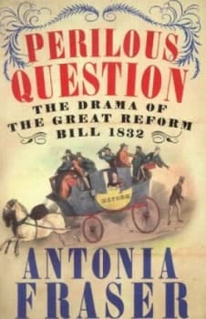 Perilous Question by Lady Antonia Fraser Book