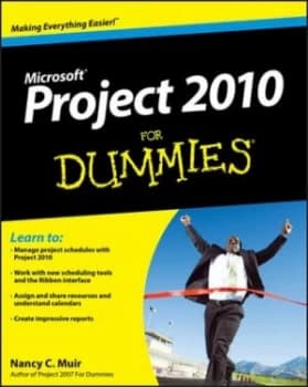 Project 2010 for Dummies by Nancy C. Muir Book