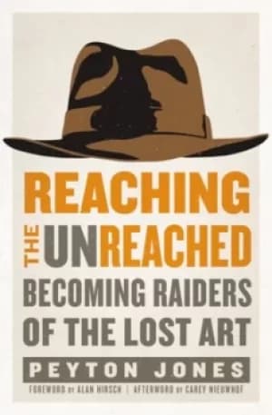 Reaching the unreached by Peyton Jones