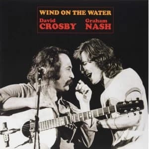 Crosby & Nash - Wind On The Water Vinyl