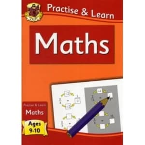 Practise & Learn: Maths (ages 9-10) by CGP Books (Paperback, 2011)