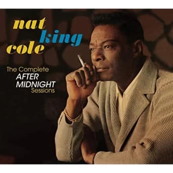Nat King Cole - The Complete 'After Midnight' Sessions CD