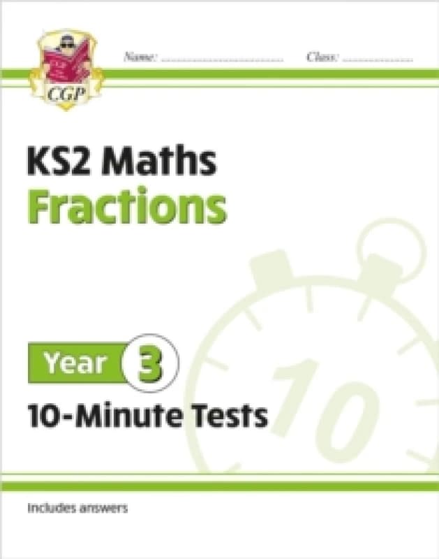 KS2 Year 3 Maths 10-Minute Tests: Fractions Paperback / softback