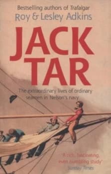 Jack Tar by Roy and Lesley Adkins Paperback