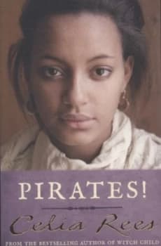 Pirates by Celia Rees Paperback