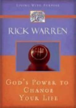 Gods Power to Change Your Life by Richard Warren Paperback