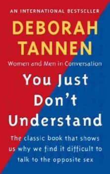 You Just Dont Understand by Deborah Tannen Paperback