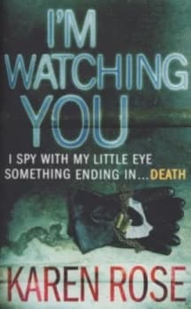 Im Watching You by Karen Rose Paperback