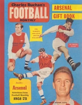 Charles Buchans Arsenal Gift Book by Simon Inglis Hardback