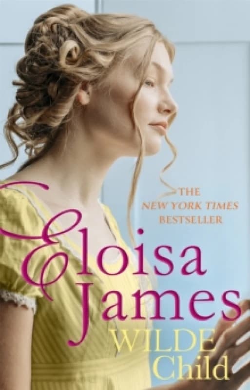 Wilde Child. Paperback. By Eloisa James Books