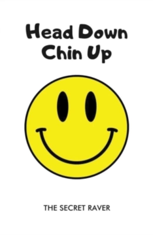 Head Down - Chin Up Paperback / softback