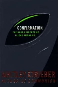 Confirmation by Whitley Strieber Hardback