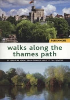 Walks along the Thames Path by Ron Emmons Paperback