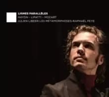 Haydn/Lipatti/Mozart: Lignes Paralleles