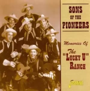 The Sons of the Pioneers - Memories Of The 'Lucky U' Ranch CD Album - Used