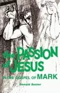 passion of jesus in the gospel of mark