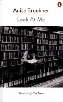 Look at Me by Anita Brookner Book