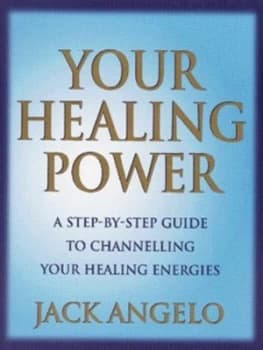 Your Healing Power by Jack Angelo Paperback