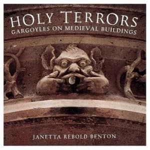 Holy Terrors by Janetta Rebold Benton Hardback