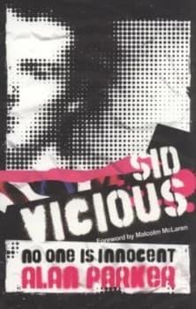 Sid Vicious by Alan Parker Paperback