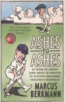 Ashes to Ashes by Marcus Berkmann Paperback