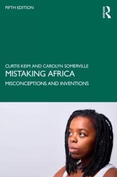 Mistaking AfricaMisconceptions and Inventions