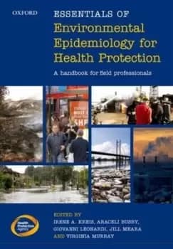 Essentials of environmental epidemiology for health protection by Irene A. Kreis